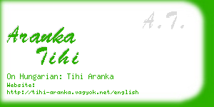 aranka tihi business card